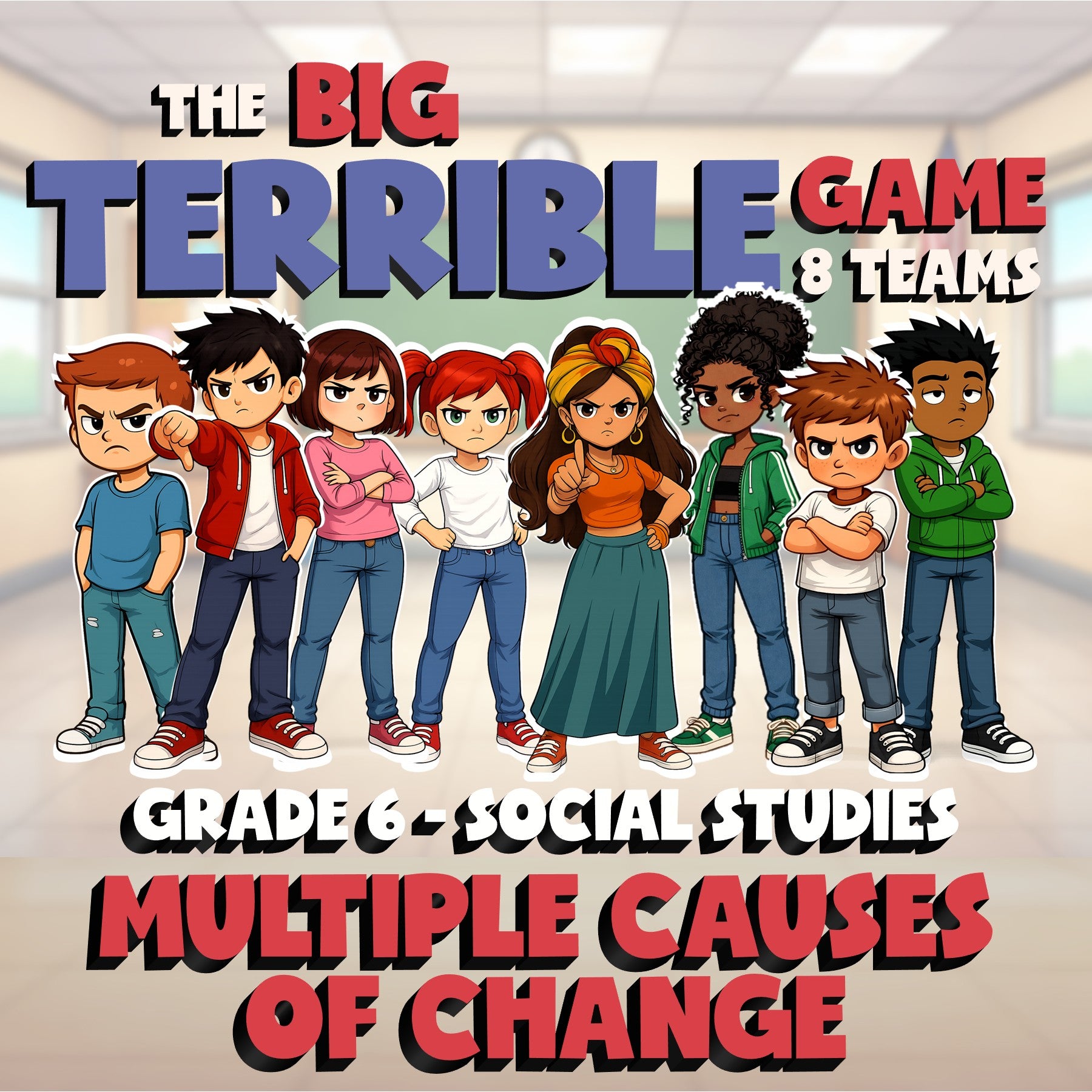 Multiple Causes of Change BIG TERRIBLE GAME - No Prep Grade 6 Socials Review