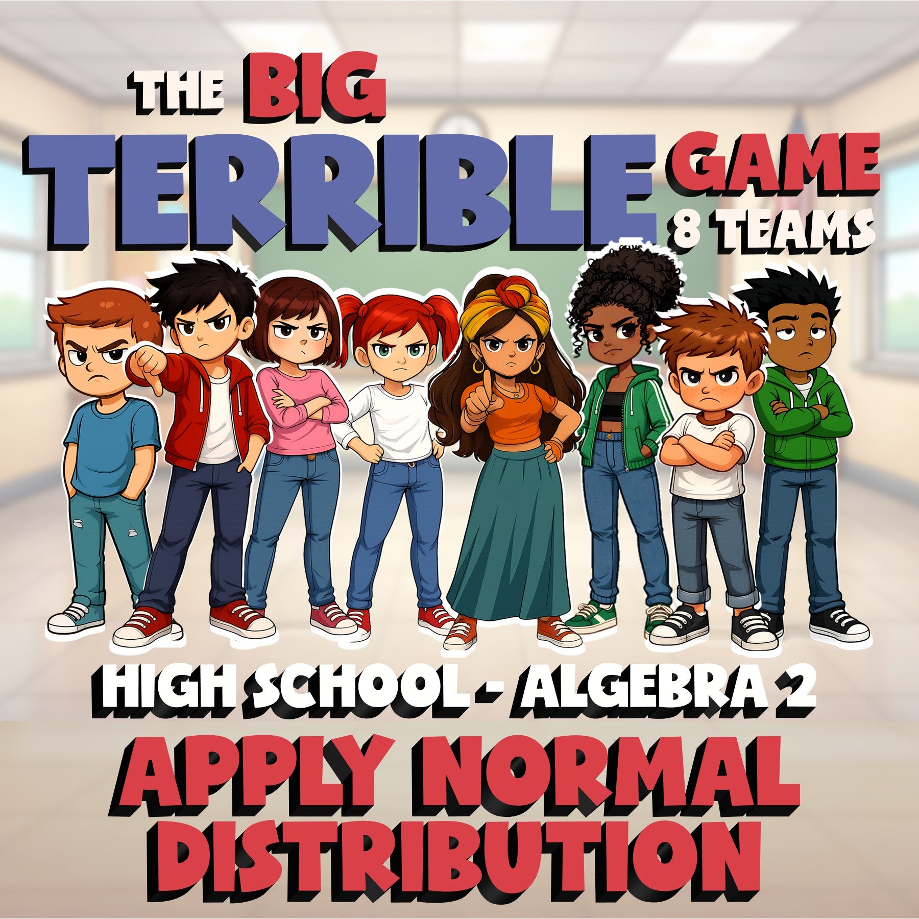 Apply Normal Distribution BIG TERRIBLE GAME - No Prep Algebra 2 Math Review