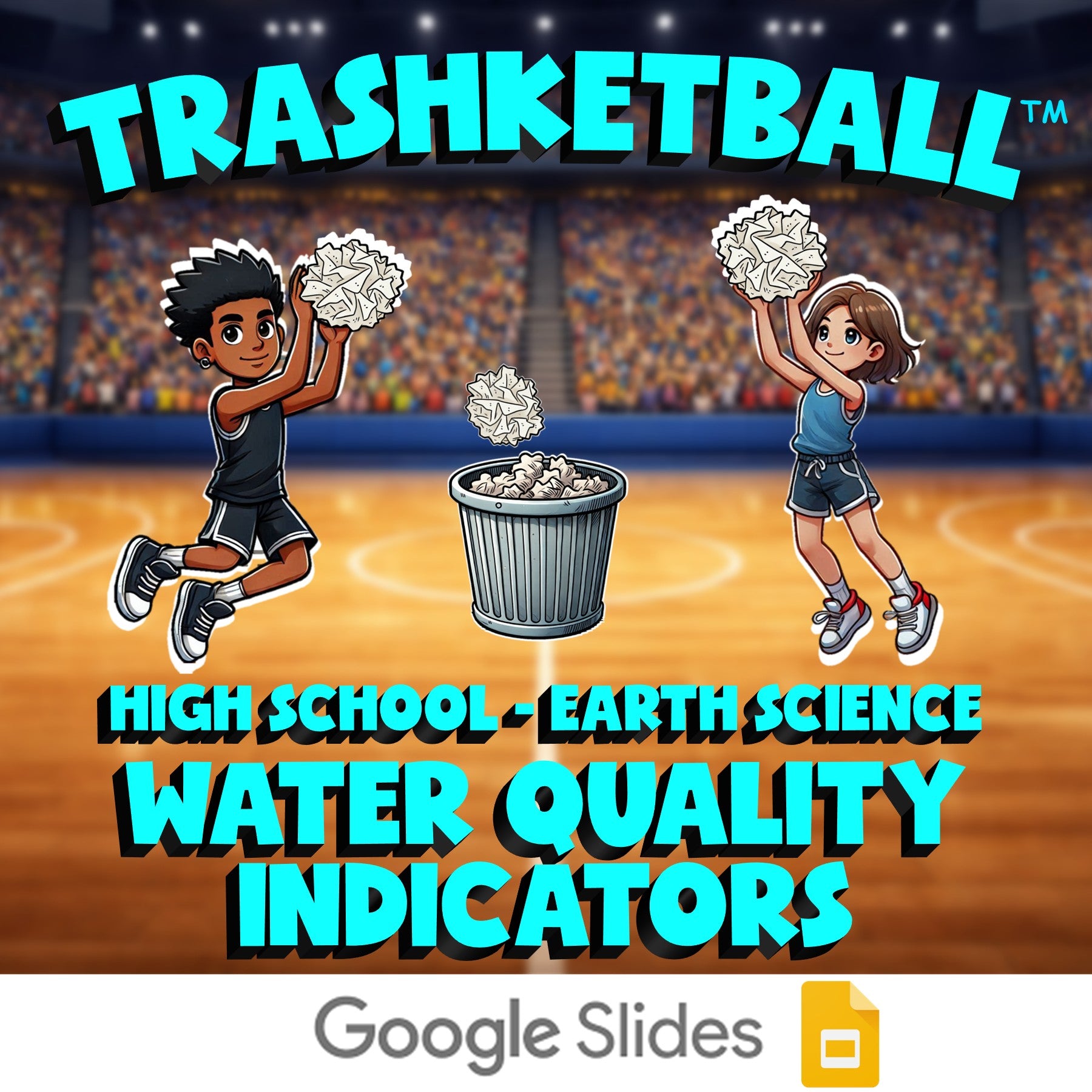 Water Quality Indicators TRASHKETBALL Game - No Prep Earth Science Review