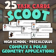 Complex & Polar Geometry Applications SCOOT TASK CARDS Math Game - PreCalculus