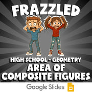 Area of Composite Figures FRAZZLED Math Game - No Prep Geometry Review Activity
