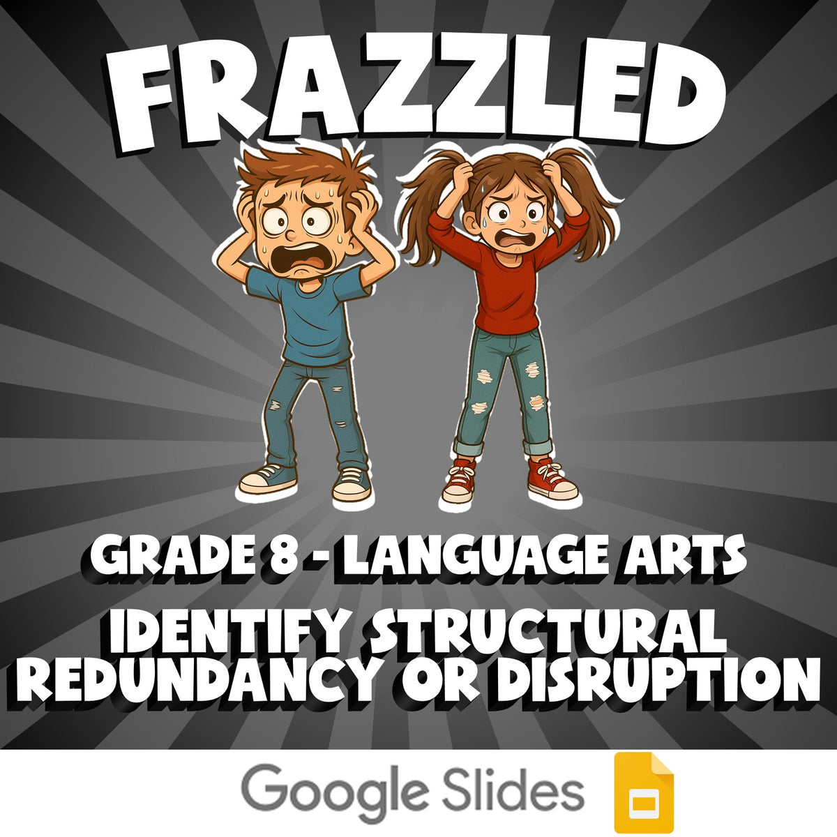 Identify Structural Redundancy or Disruption FRAZZLED ELA Game - No Prep Grade 8