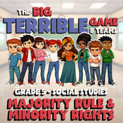 Majority Rule & Minority Rights BIG TERRIBLE GAME - Grade 5 Socials Review