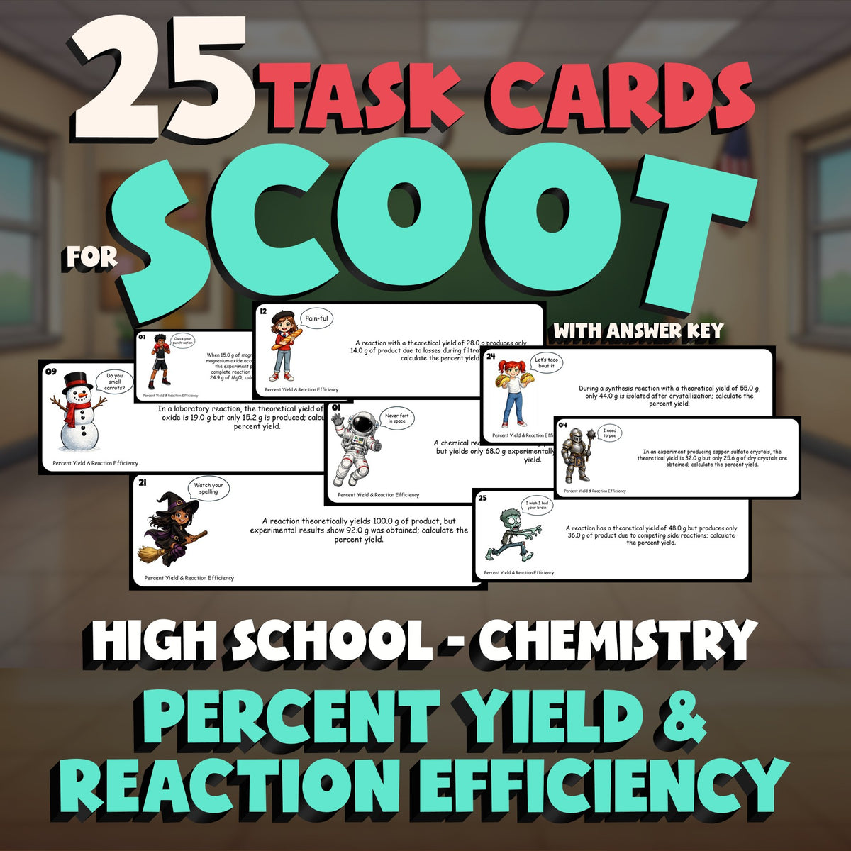 Percent Yield & Reaction Efficiency SCOOT TASK CARDS Science Game - Chemistry