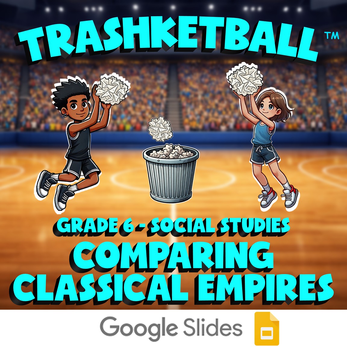 Comparing Classical Empires TRASHKETBALL Socials Game - No Prep Grade 6 Review