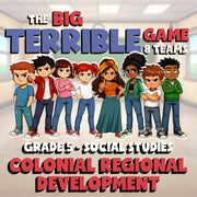 Colonial Regional Development BIG TERRIBLE GAME - No Prep Grade 5 Socials Review
