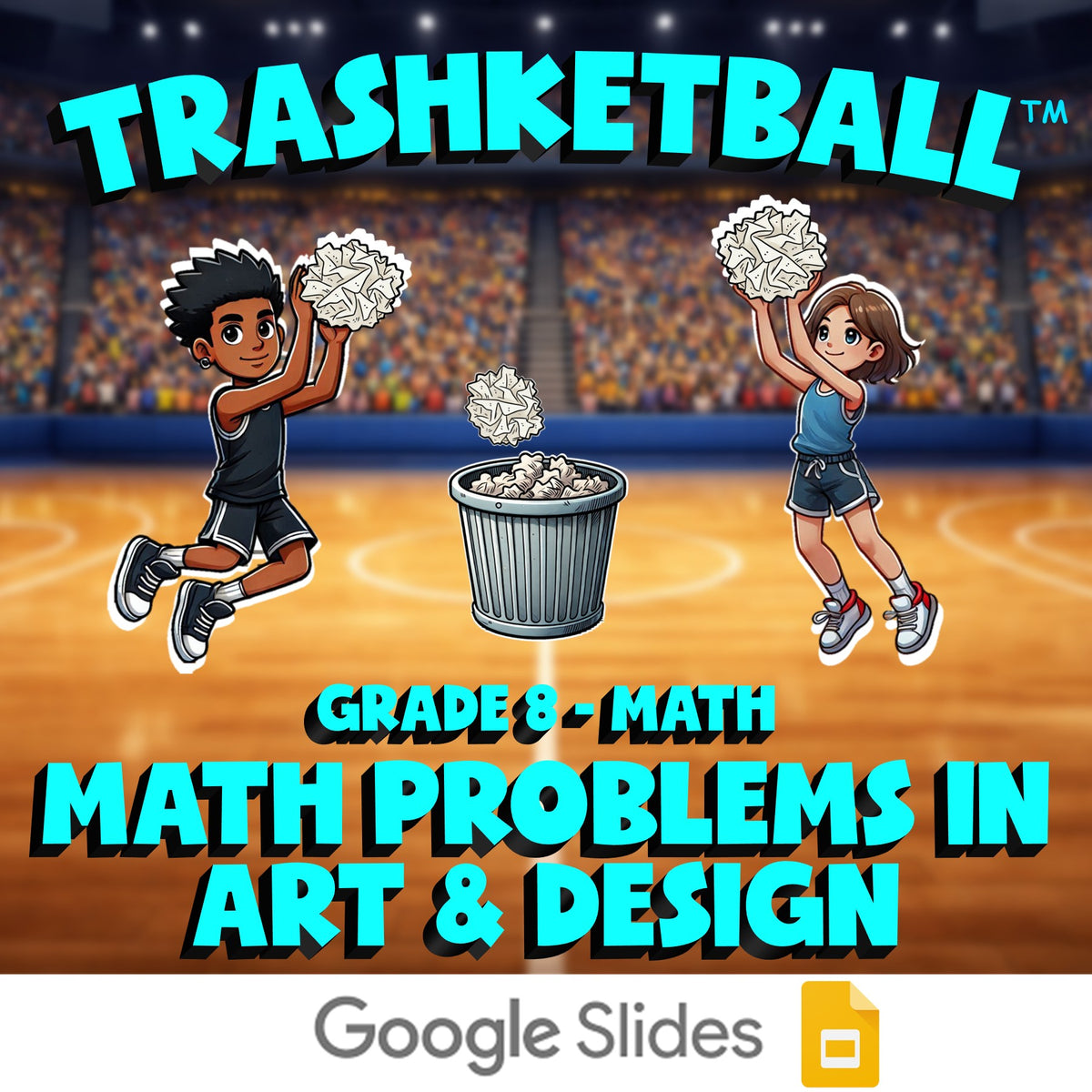 Math Problems in Art & Design TRASHKETBALL Math Game - No Prep Grade 8 Review