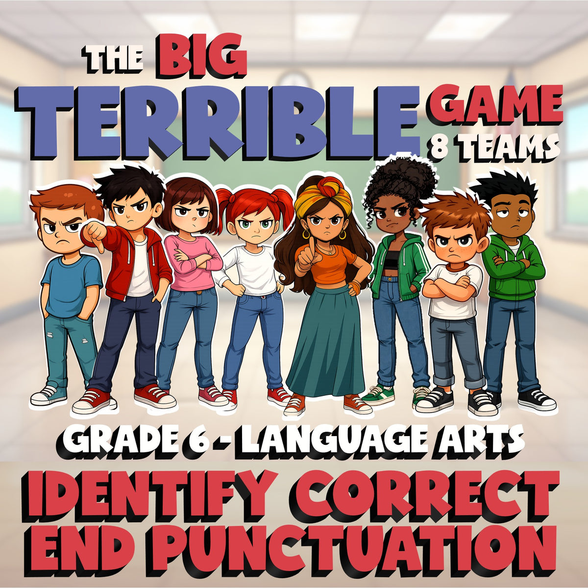 Identify Correct End Punctuation BIG TERRIBLE GAME - No Prep Grade 6 ELA Review