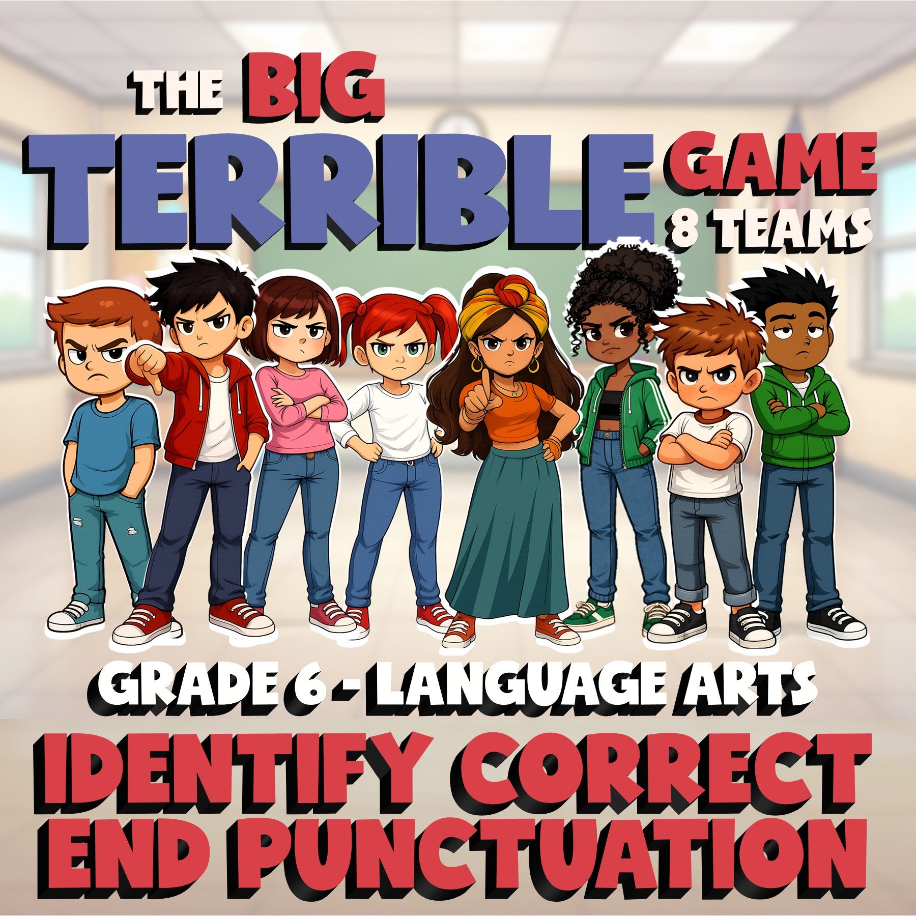 Identify Correct End Punctuation BIG TERRIBLE GAME - No Prep Grade 6 ELA Review