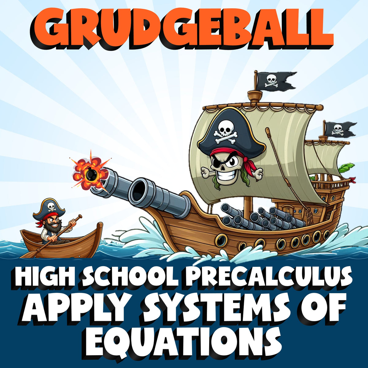 Apply Systems of Equations GRUDGEBALL Math Game - No Prep PreCalculus Review