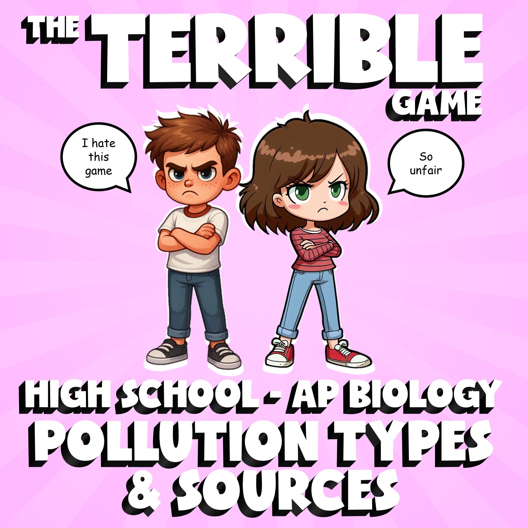 Pollution Types & Sources THE TERRIBLE GAME - No Prep AP Biology Science Review