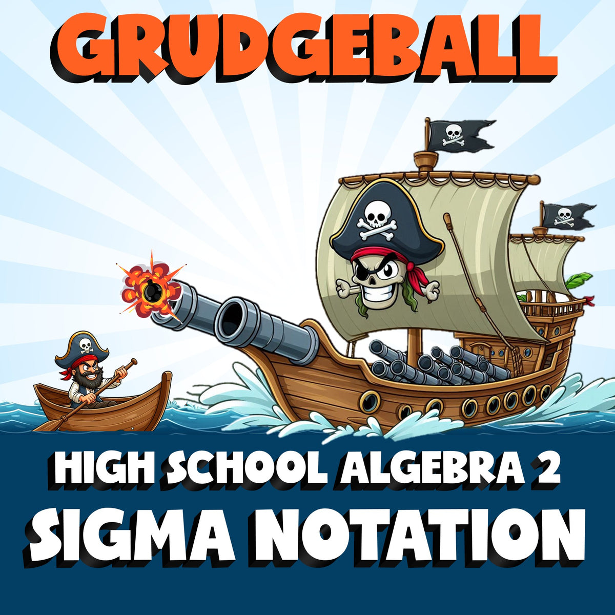 Sigma Notation GRUDGEBALL Math Game - No Prep Algebra 2 Review Activity