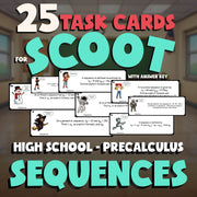 Sequences SCOOT TASK CARDS Math Game - No Prep PreCalculus Review Activity