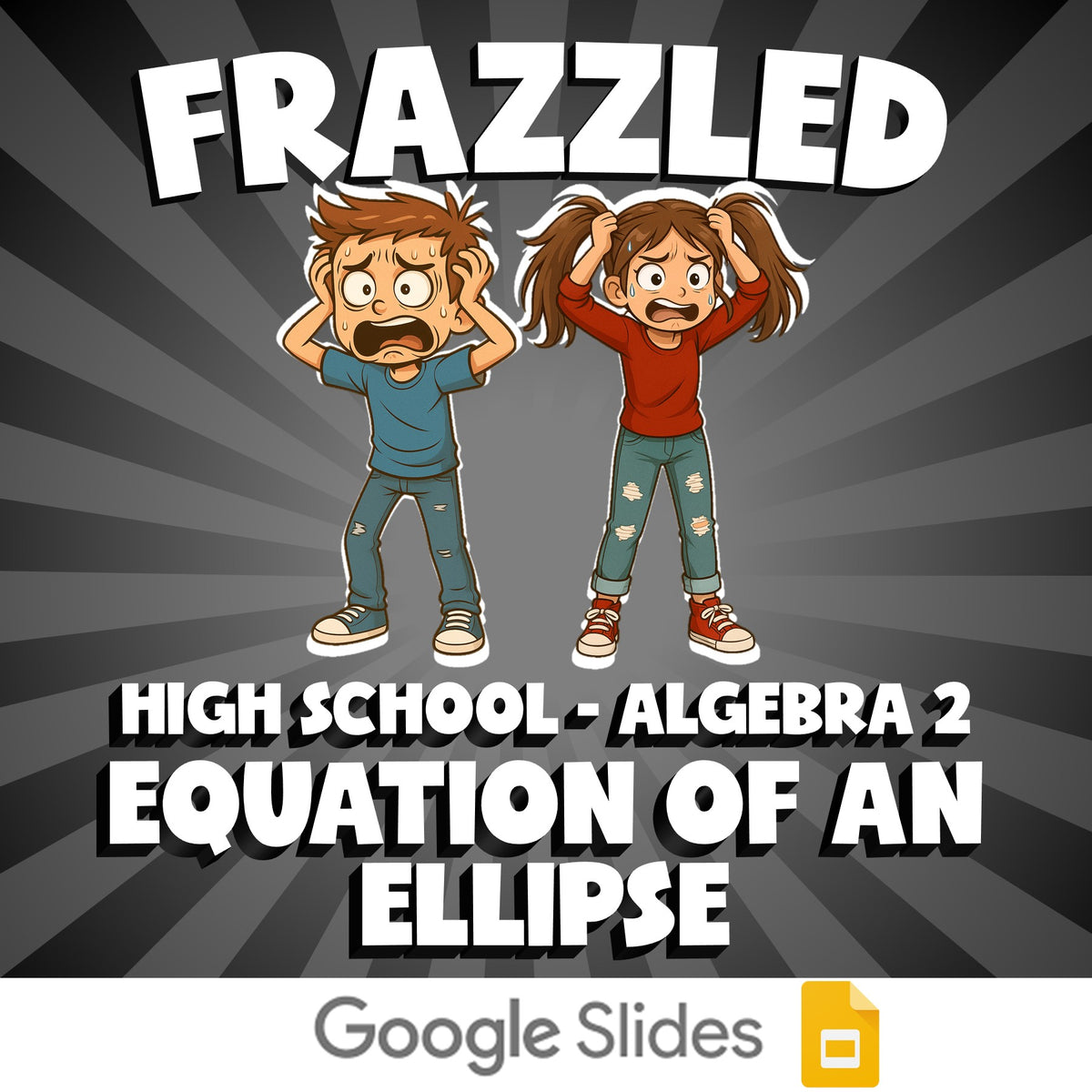 Equation of an Ellipse FRAZZLED Math Game - No Prep Algebra 2 Review Activity