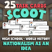 Nationalism as an Idea SCOOT TASK CARDS Game - No Prep World History Review