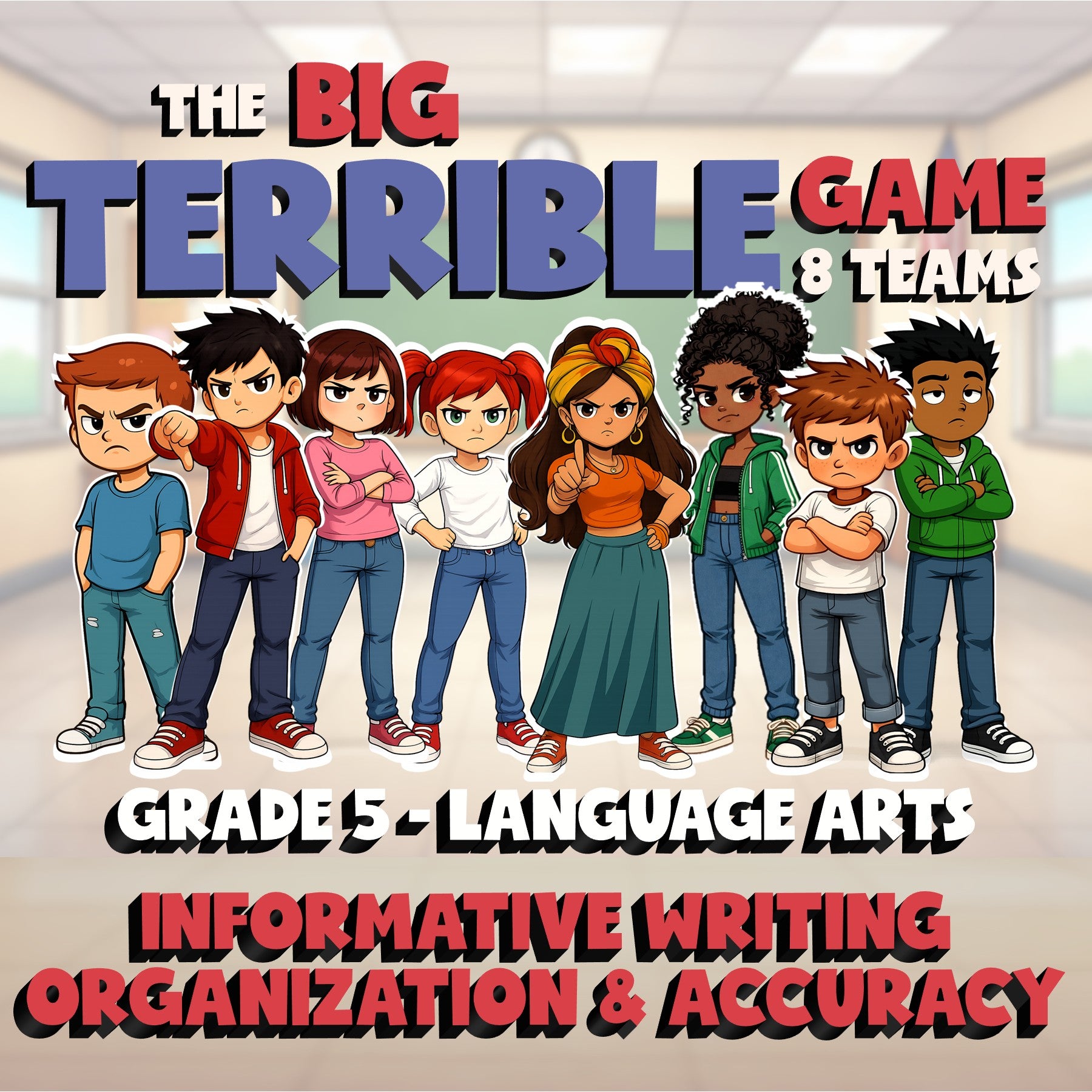 Informative Writing Organization & Accuracy BIG TERRIBLE GAME - Grade 5 ELA