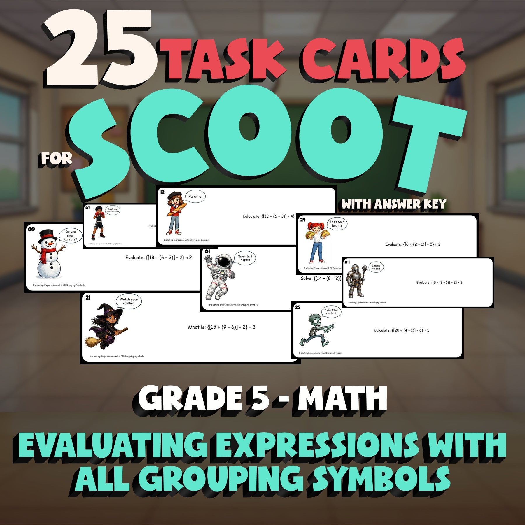 Evaluating Expressions with All Grouping Symbols SCOOT TASK CARDS Math Game - G5