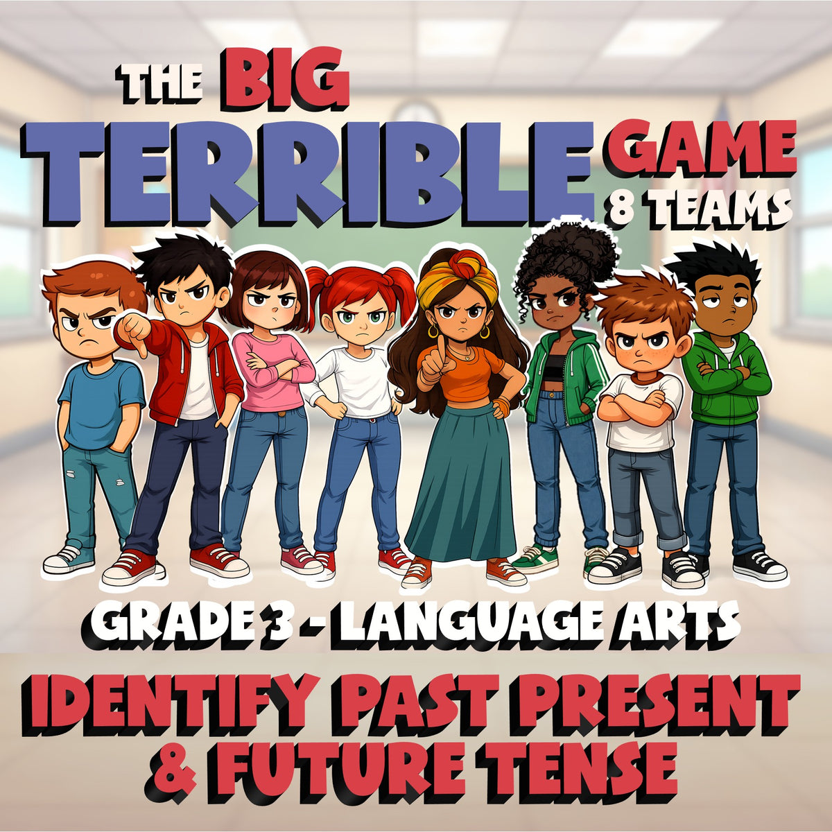 Identify Past Present & Future Tense BIG TERRIBLE GAME - Grade 3 ELA Review
