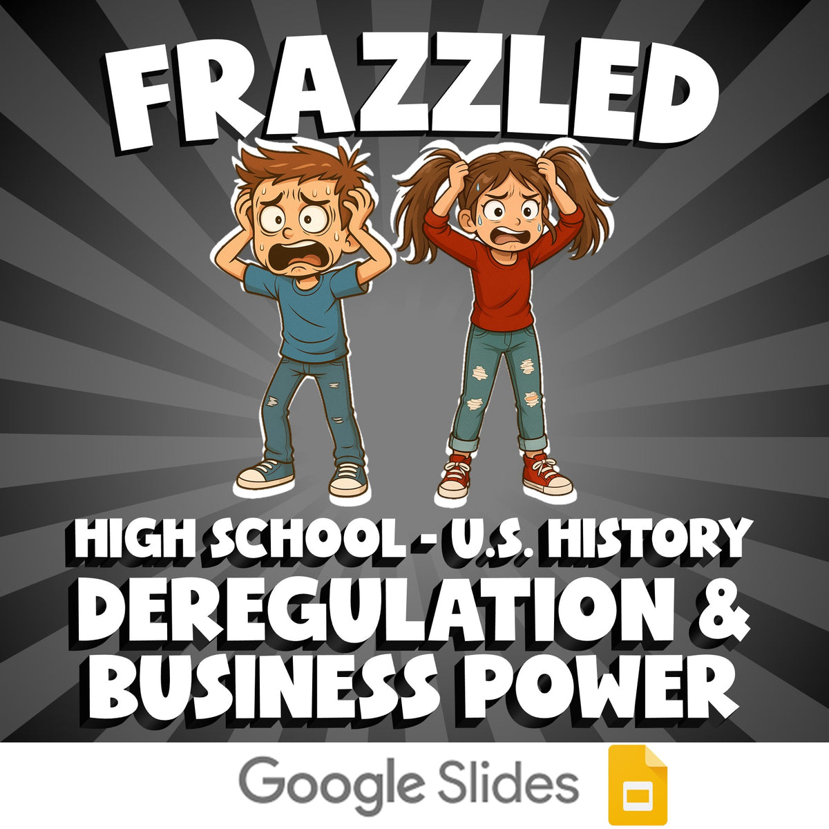 Deregulation & Business Power FRAZZLED U.S. History Game - No Prep Review