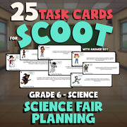 Science Fair Planning SCOOT TASK CARDS Science Game - No Prep Grade 6 Review