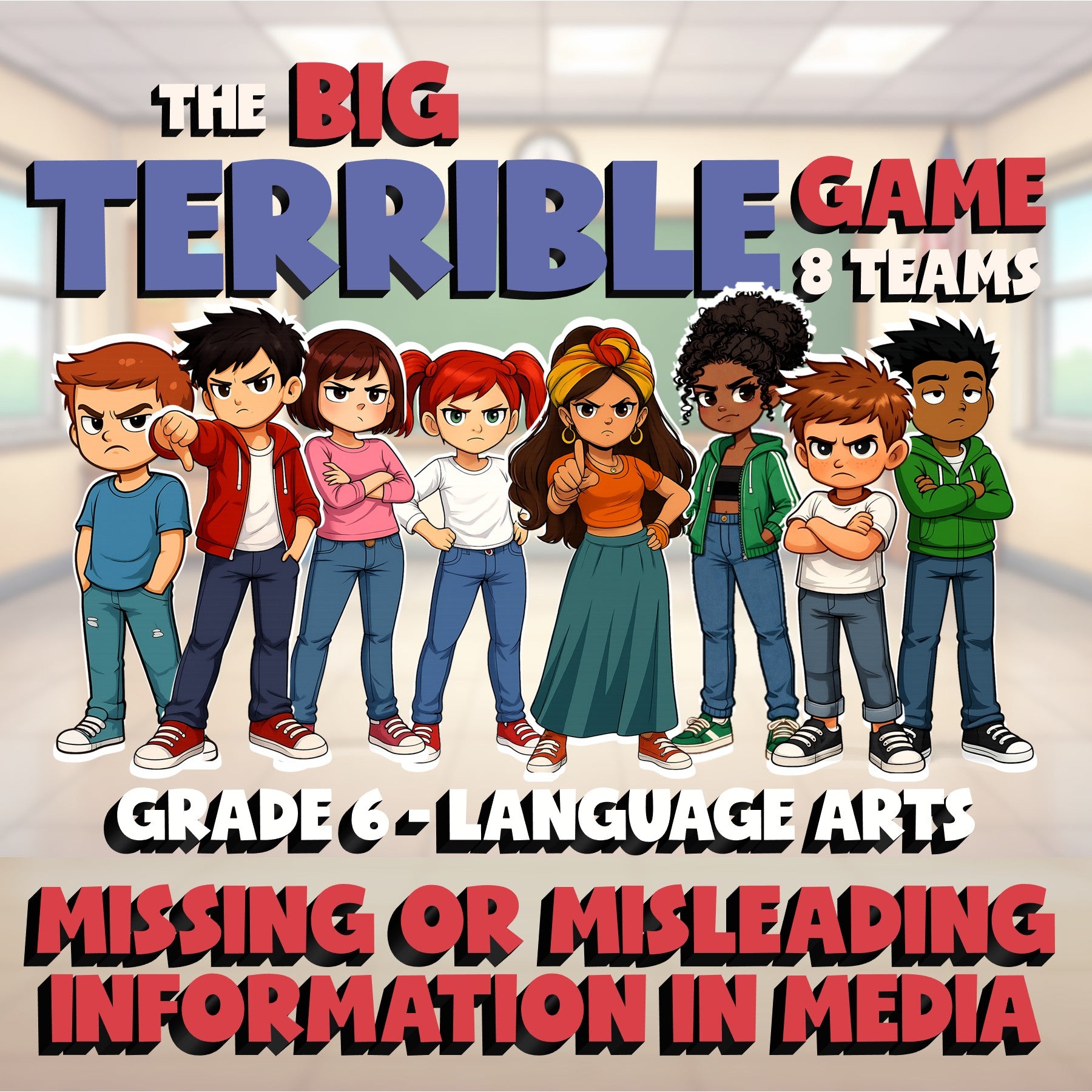 Missing or Misleading Information in Media BIG TERRIBLE GAME - Grade 6 ELA