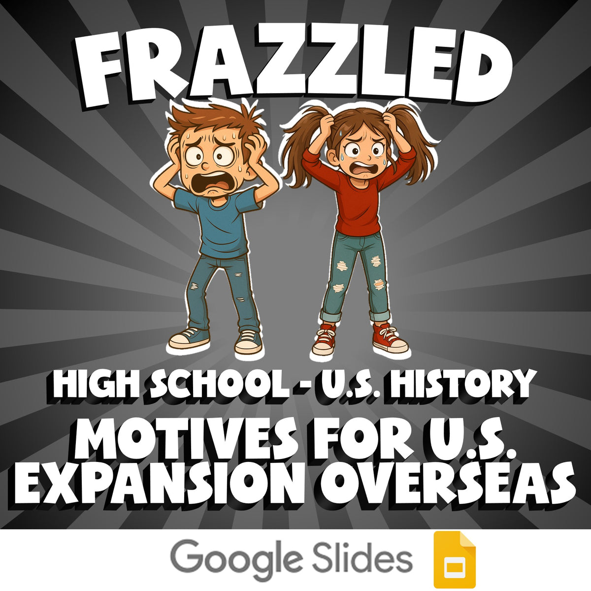 Motives for U.S. Expansion Overseas FRAZZLED U.S. History Game - No Prep Review