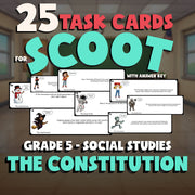 The Constitution SCOOT TASK CARDS Socials Game - No Prep Grade 5 Review Activity