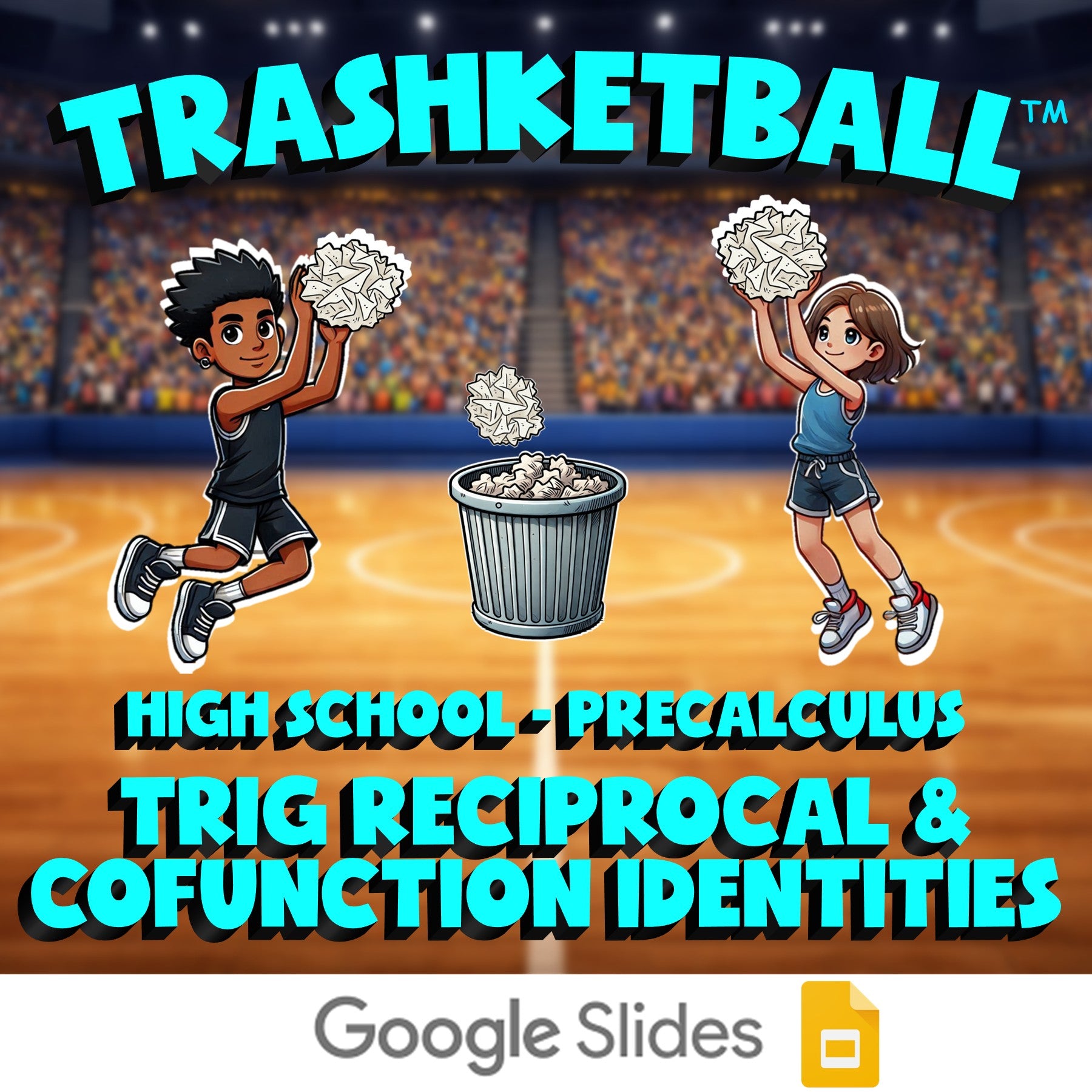 Trig Reciprocal & Cofunction Identities TRASHKETBALL Math Game - PreCalculus