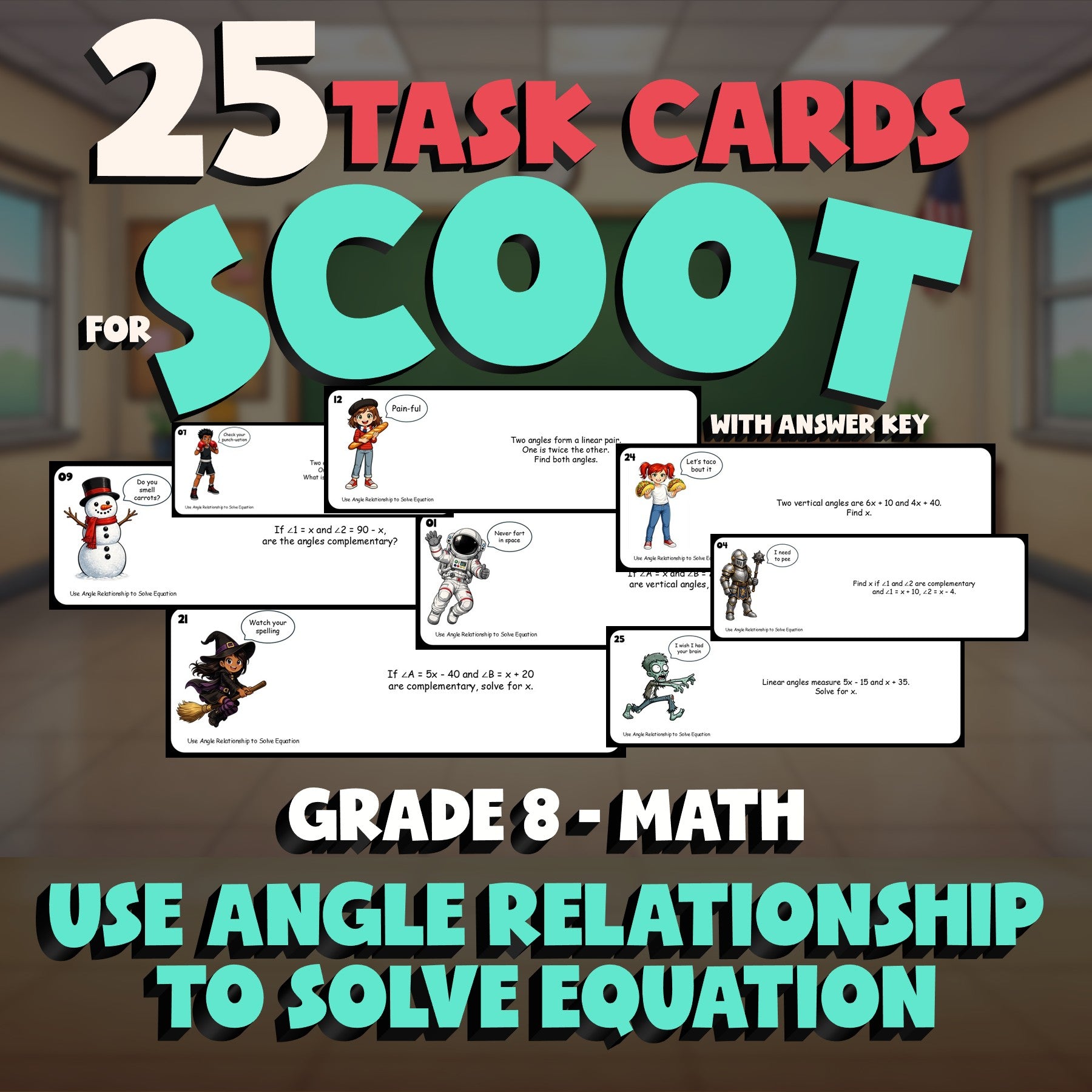 Use Angle Relationship to Solve Equation SCOOT TASK CARDS Math Game - Grade 8