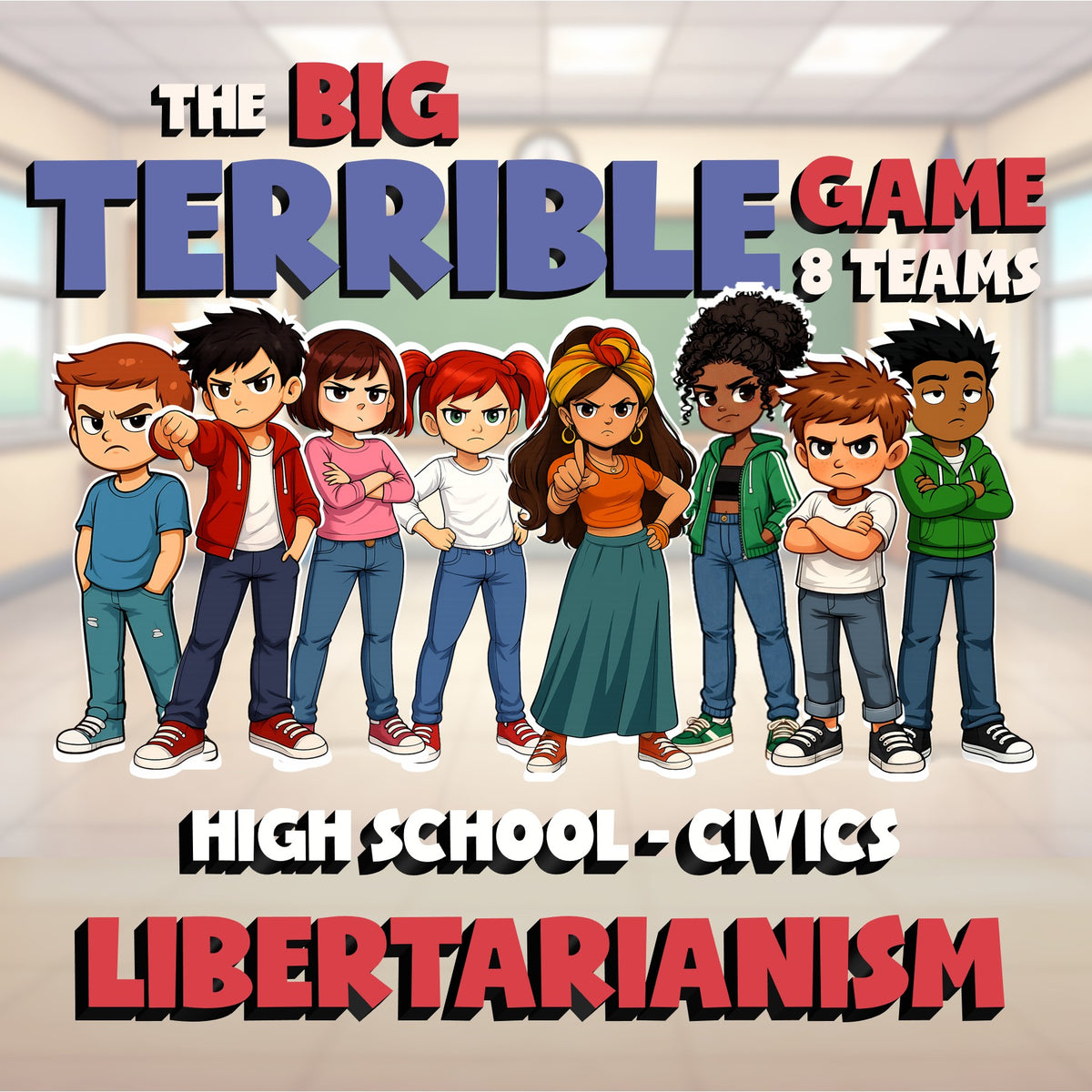 Libertarianism BIG TERRIBLE GAME - No Prep Civics Review Activity