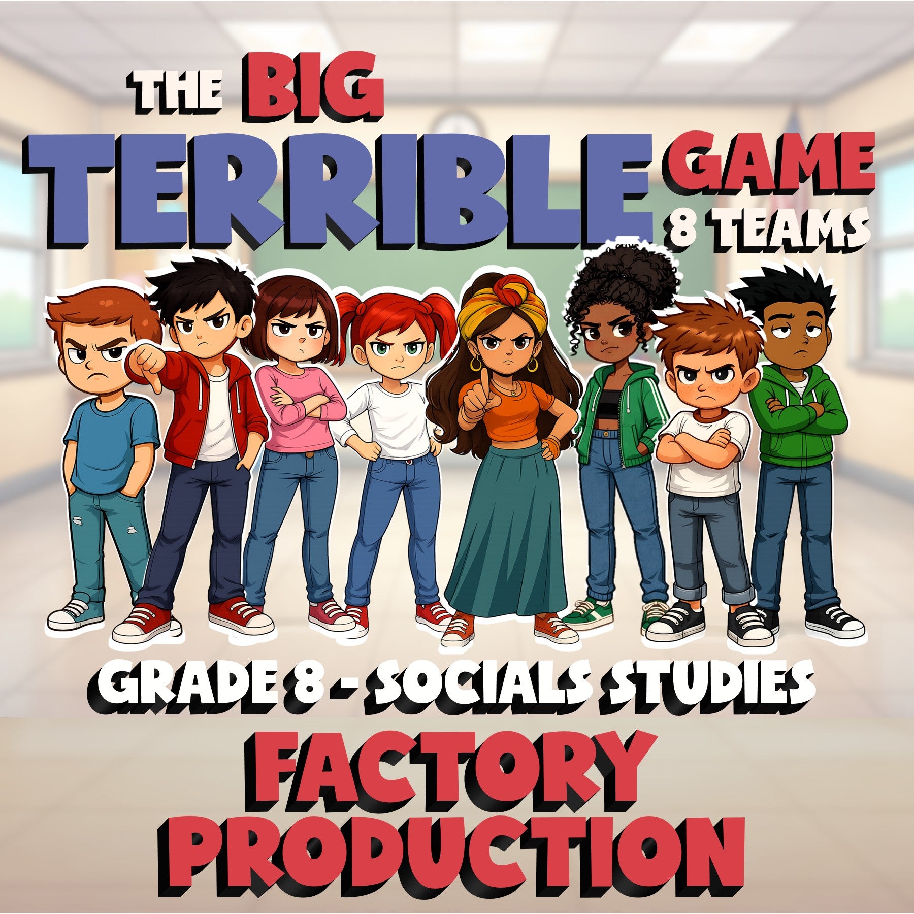 Factory Production BIG TERRIBLE GAME - No Prep Grade 8 Socials Review Activity