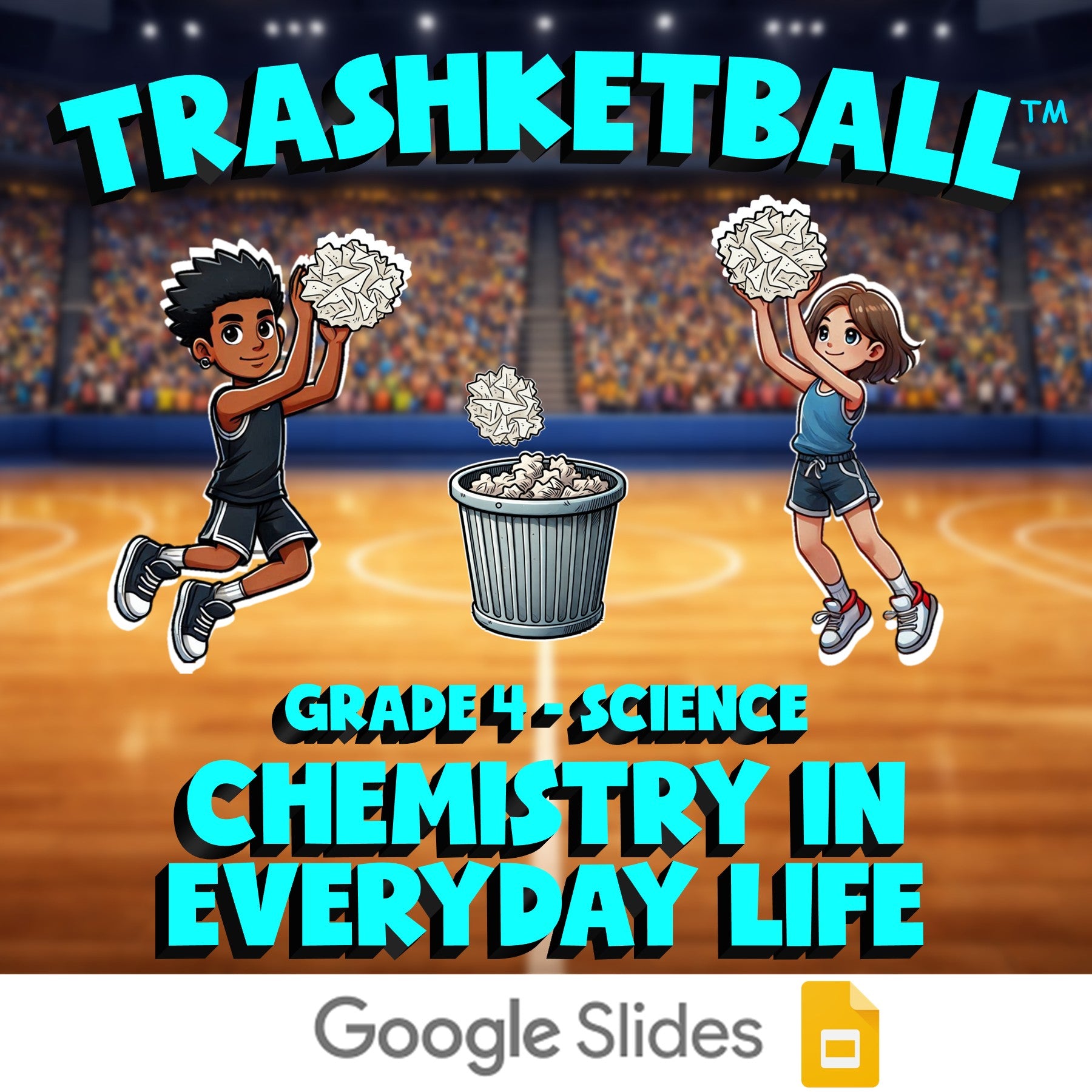 Chemistry in Everyday Life TRASHKETBALL Science Game - No Prep Grade 4 Review
