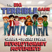 Revolutionary Movements BIG TERRIBLE GAME - No Prep Grade 8 Socials Review