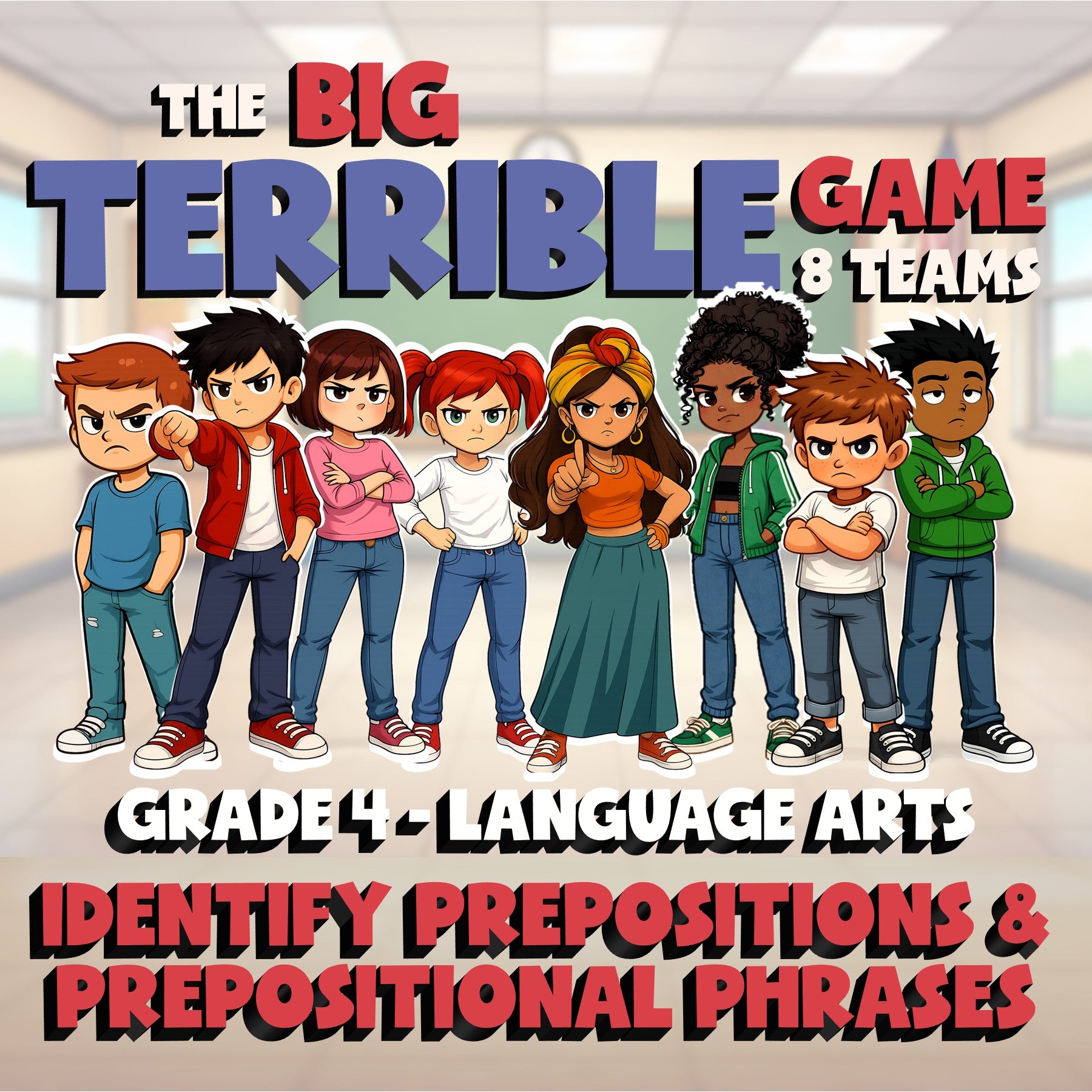 Identify Prepositions & Prepositional Phrases BIG TERRIBLE GAME - Grade 4 ELA
