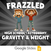 Gravity & Weight FRAZZLED Science Game - No Prep Astronomy Review Activity