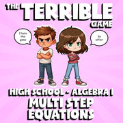 Multi Step Equations THE TERRIBLE GAME - No Prep Algebra 1 Math Review Activity