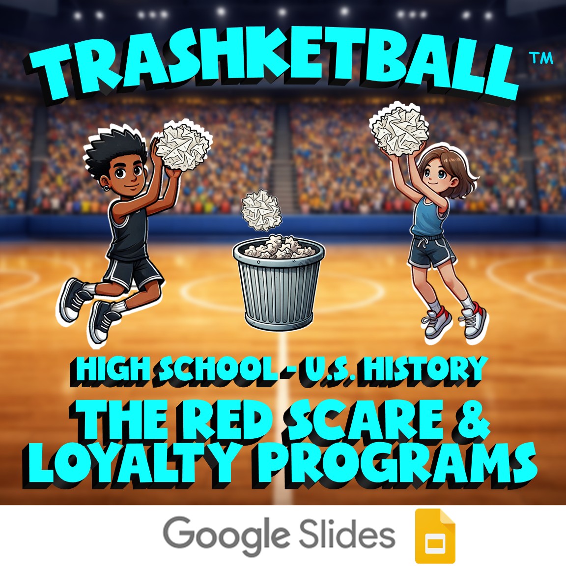The Red Scare & Loyalty Programs TRASHKETBALL U.S. History Game - No Prep Review