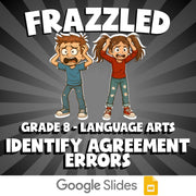 Identify Agreement Errors FRAZZLED ELA Game - No Prep Grade 8 Review Activity