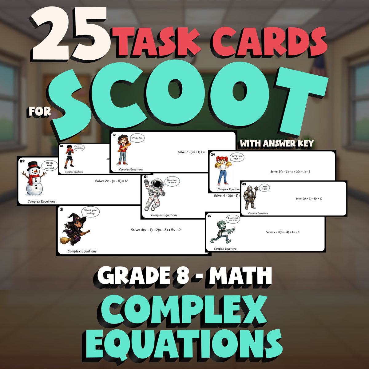 Complex Equations SCOOT TASK CARDS Math Game - No Prep Grade 8 Review Activity