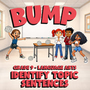 Identify Topic Sentences BUMP ELA Game - No Prep Grade 9 Review Activity