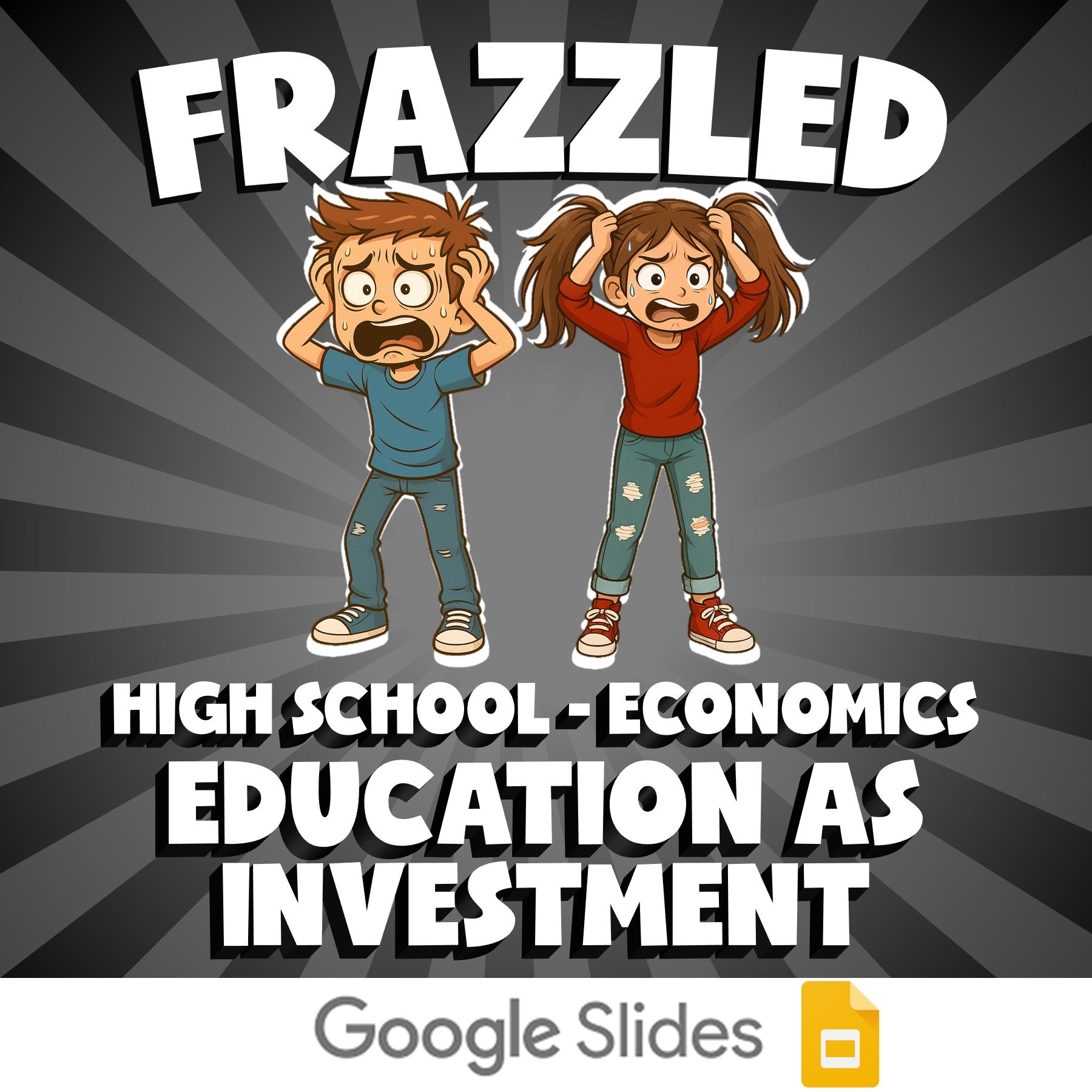 Education as Investment FRAZZLED Economics Game - No Prep Review Activity
