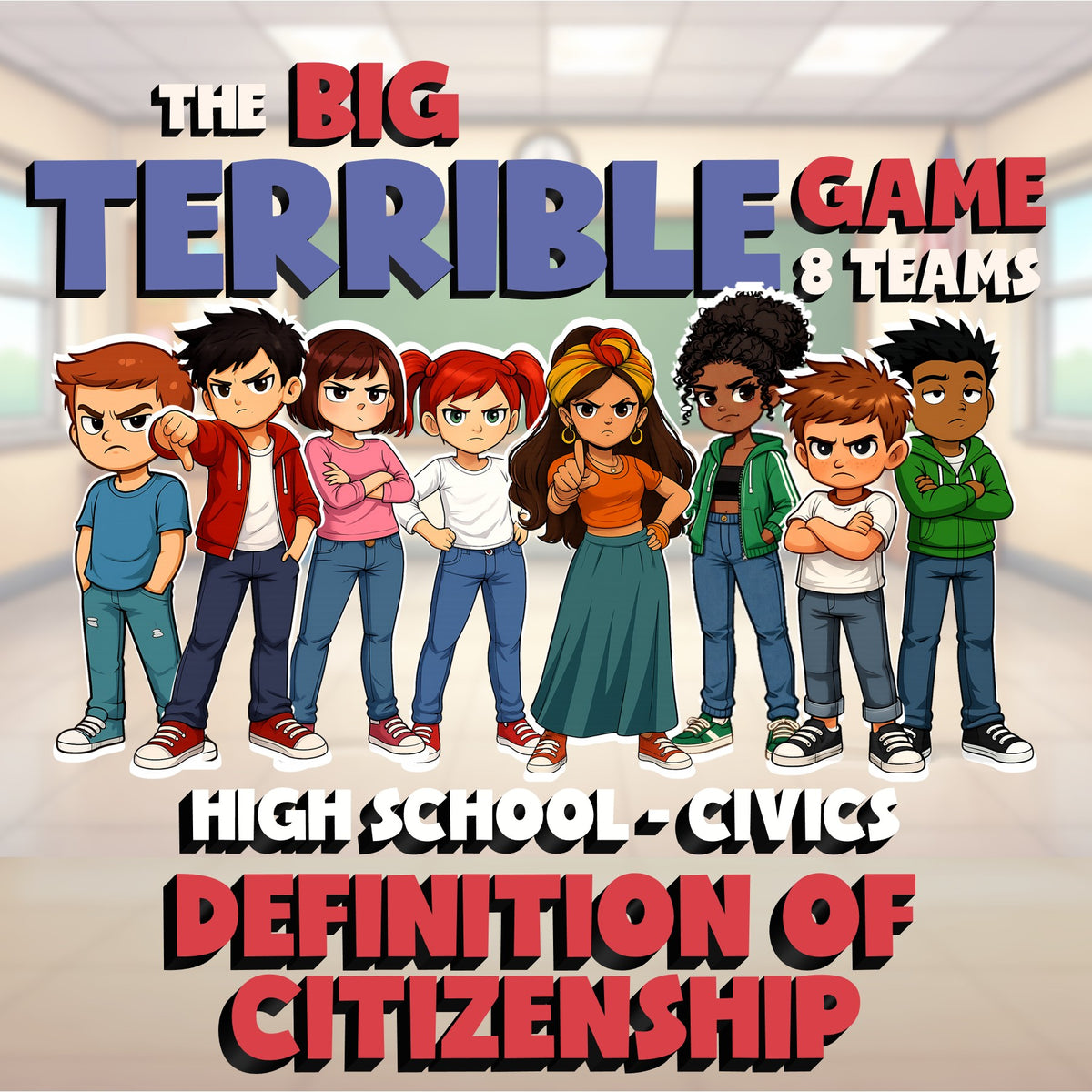 Definition of Citizenship BIG TERRIBLE GAME - No Prep Civics Review Activity