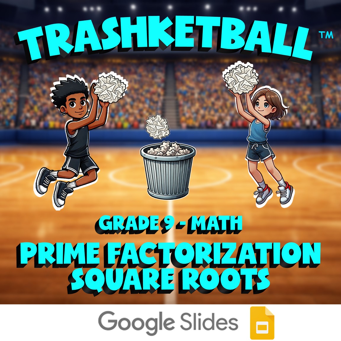 Prime Factorization Square Roots TRASHKETBALL Math Game - No Prep Grade 9 Review