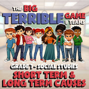 Short Term & Long Term Causes BIG TERRIBLE GAME - No Prep Grade 7 Socials Review