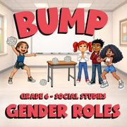 Gender Roles BUMP Socials Game - No Prep Grade 6 Review Activity