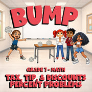 Tax, Tip, & Discounts Percent Problems BUMP Math Game - No Prep Grade 7 Review