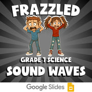 Sound Waves FRAZZLED Science Game - No Prep Grade 7 Review Activity