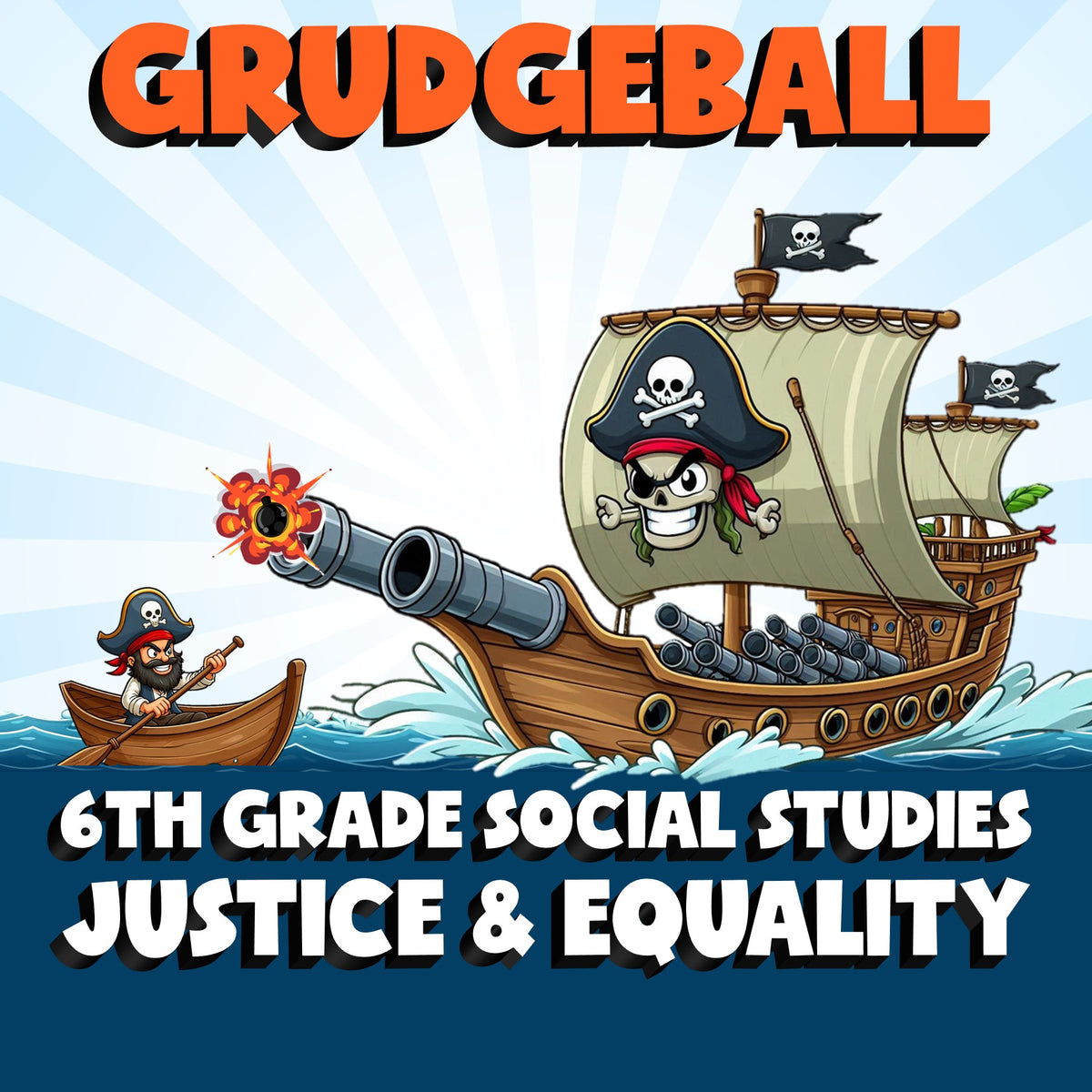 Justice & Equality GRUDGEBALL Socials Game - No Prep Grade 6 Review Activity