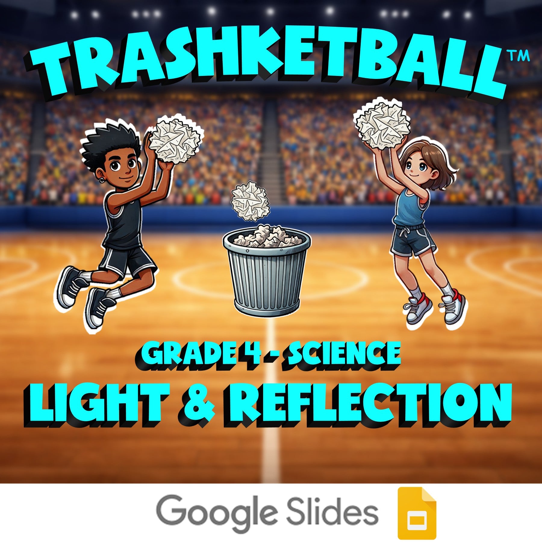Light & Reflection TRASHKETBALL Science Game - No Prep Grade 4 Review Activity