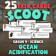 Ocean Acidification SCOOT TASK CARDS Science Game - No Prep Grade 9 Review